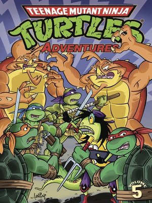 cover image of Teenage Mutant Ninja Turtles Adventures (1989), Volume 5
